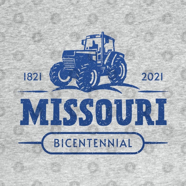 Missouri Bicentennial 1821-2021 200th Anniversary Tractor by Pine Hill Goods